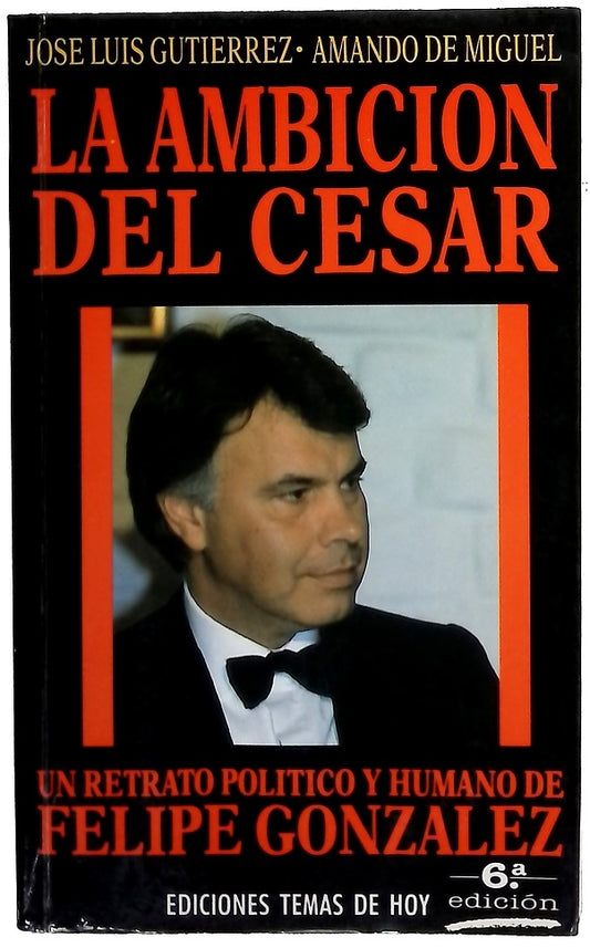 La ambición del Cesar