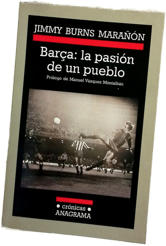 Barça la pasión de un pueblo