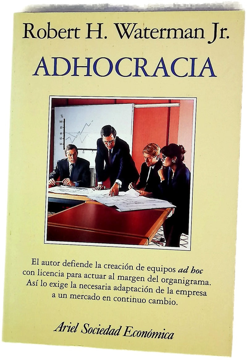 Adhocracia el poder de la innovación