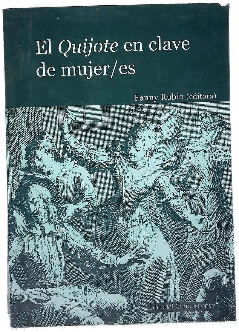 El "Quijote" en clave de mujer/es
