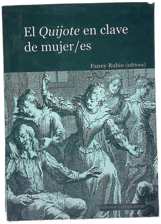 El "Quijote" en clave de mujer/es