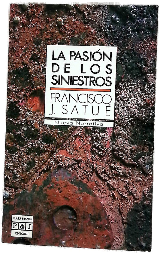 La pasión de los siniestros