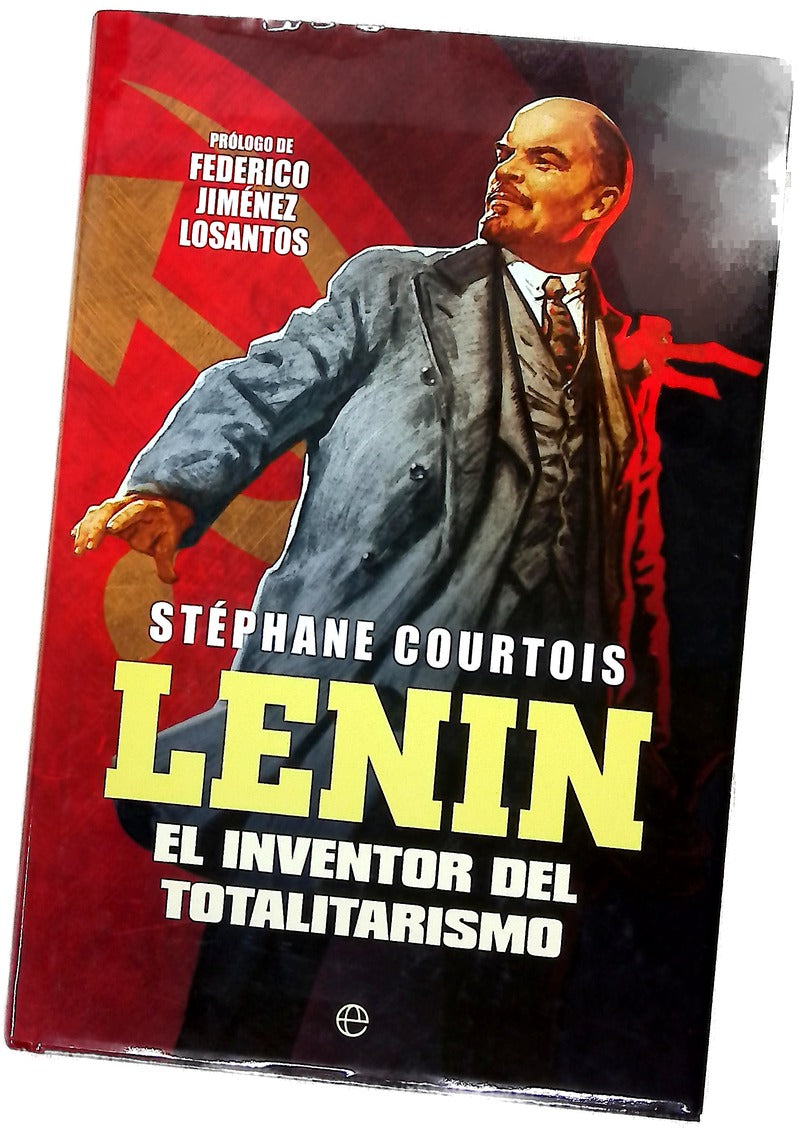 Lenin : el inventor del totalitarismo