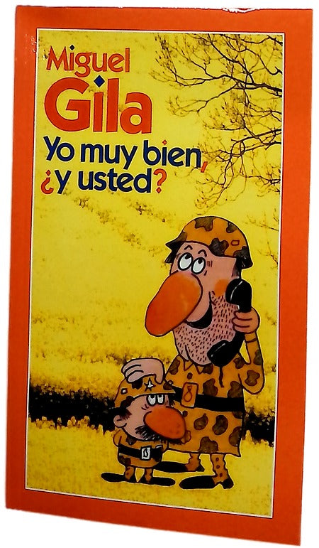 Yo muy bien, ¿y usted?