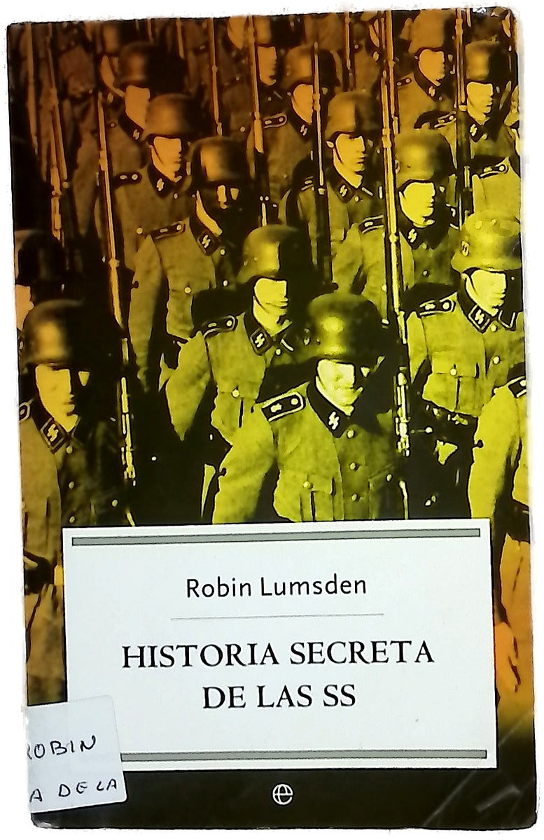 Historia secreta de las SS