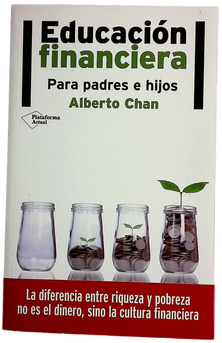 Educación financiera : para padres e hijos