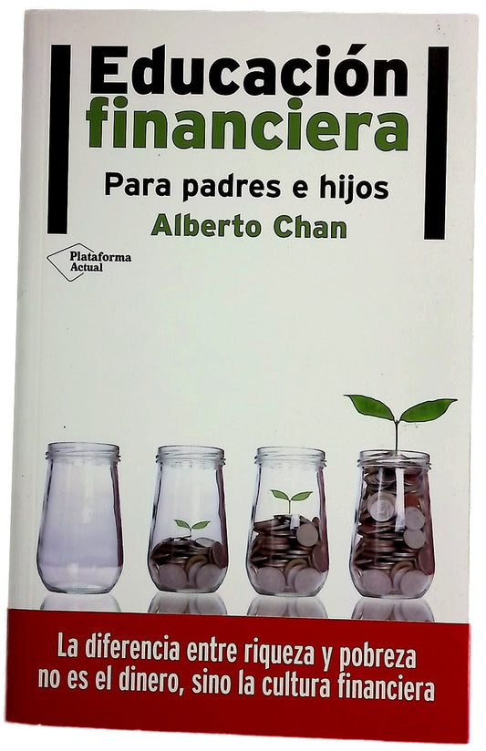 Educación financiera : para padres e hijos