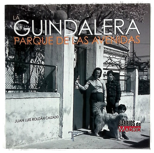 La Guindalera : Parque de las Avenidas