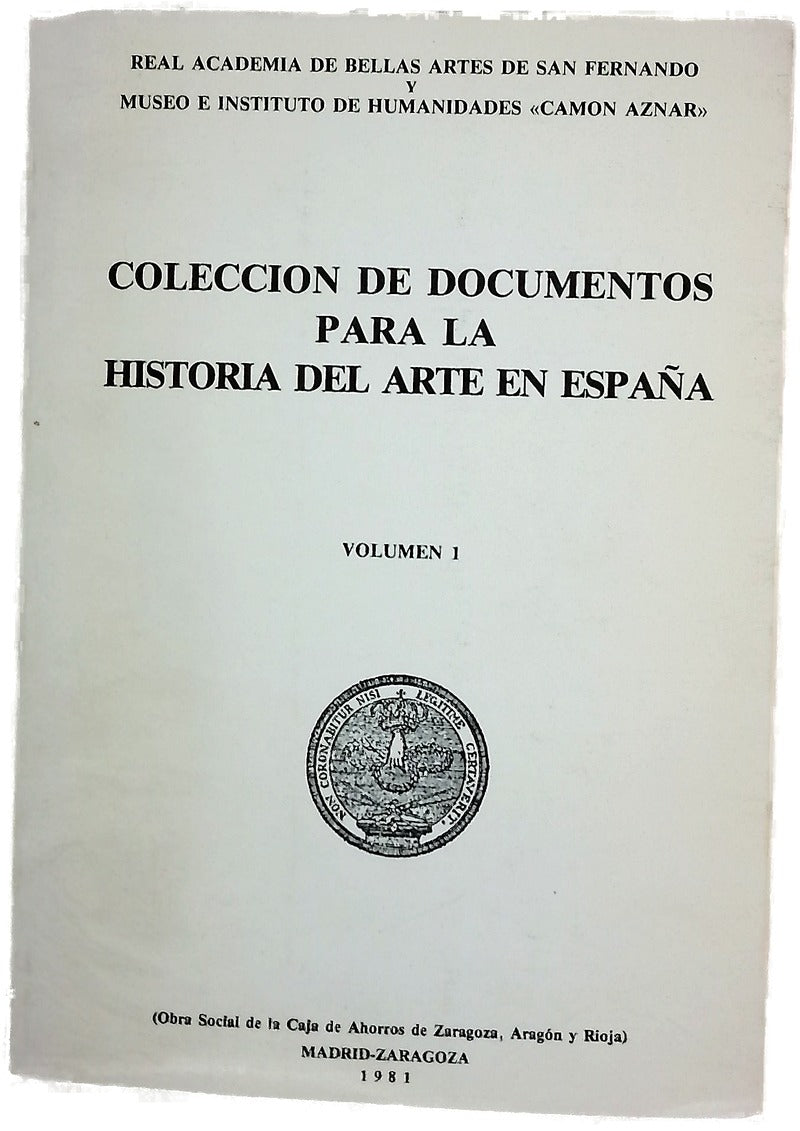Colección de documentos para la Historia del Arte en España