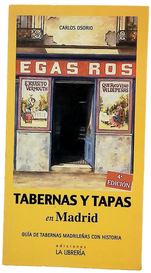 Tabernas y tapas en Madrid guía de tabernas madrileñas con historia