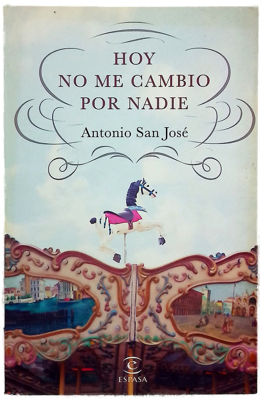 Hoy no me cambio por nadie