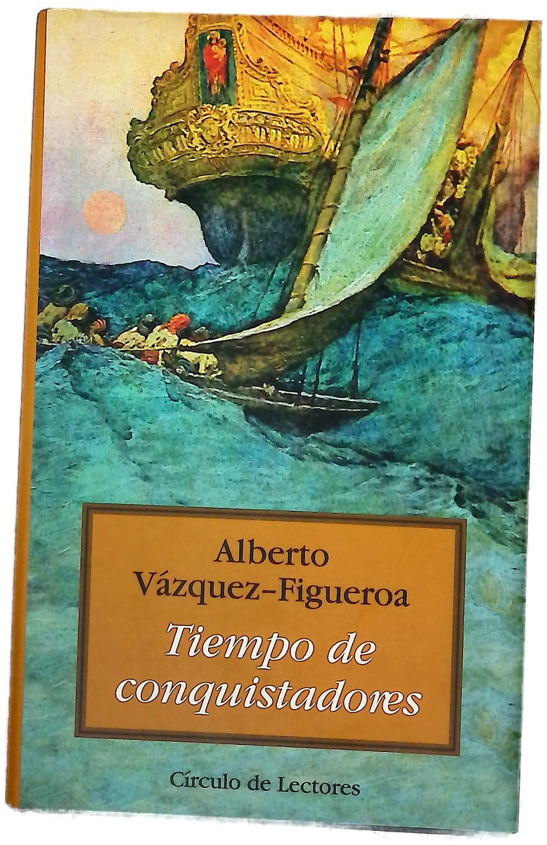 Tiempo de conquistadores