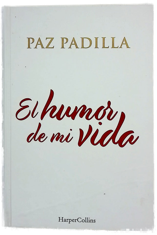 El humor de mi vida