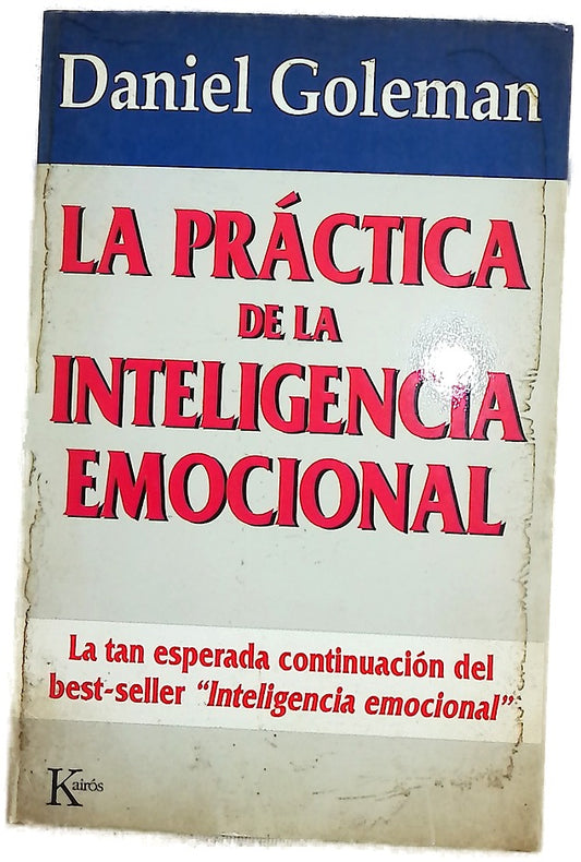 La práctica de la inteligencia emocional