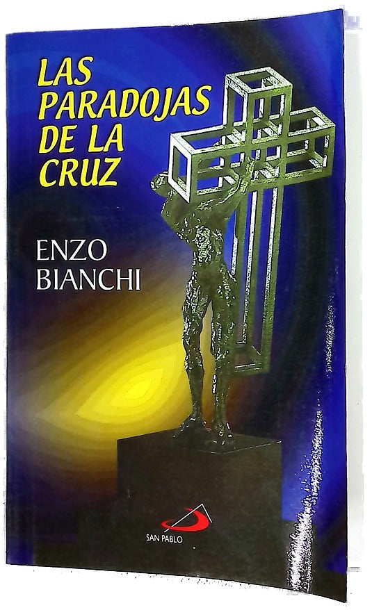 Las paradojas de la cruz