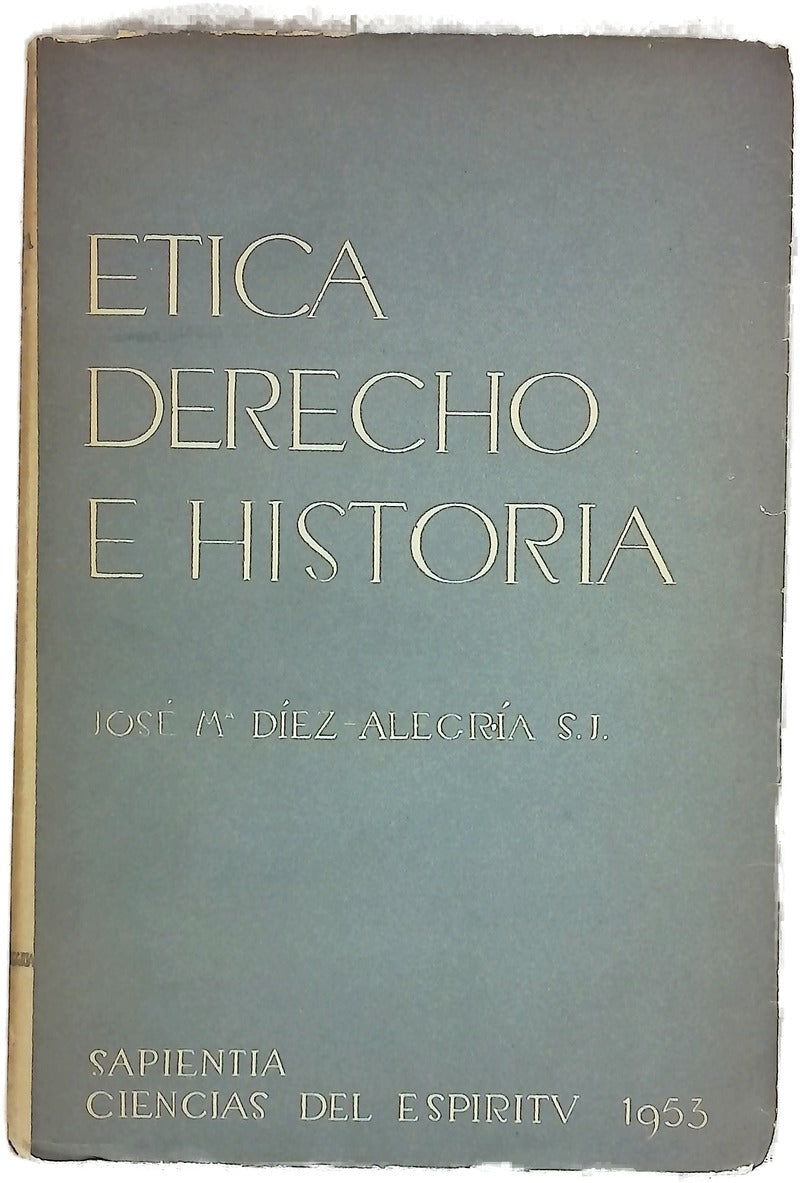 Etica, Derecho e Historia