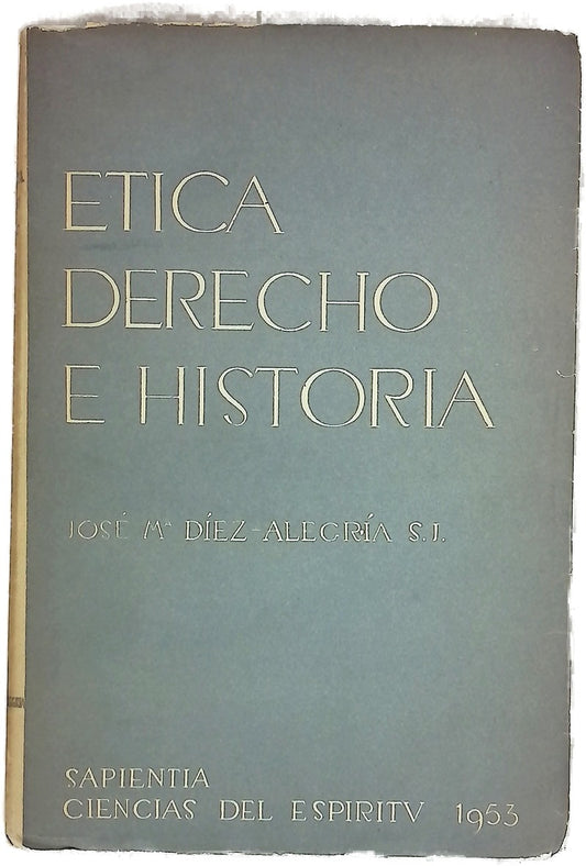 Etica, Derecho e Historia