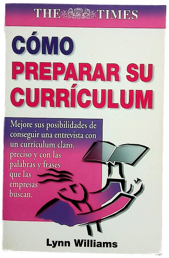 Cómo preparar su currículum o currículo