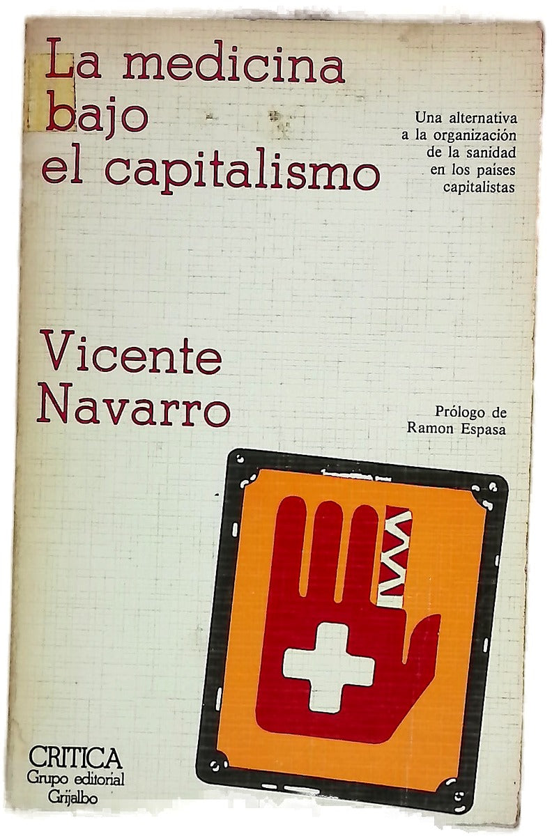 La medicina bajo el capitalismo