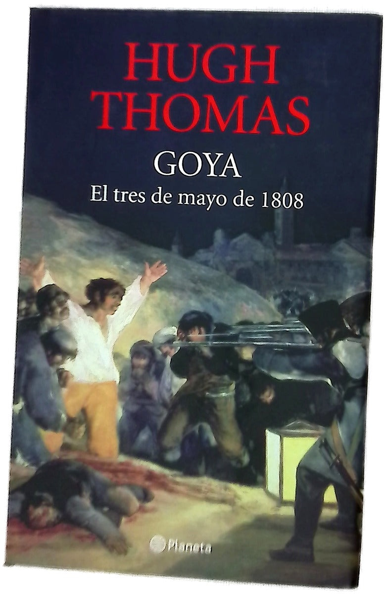 Goya, el tres de mayo de 1808