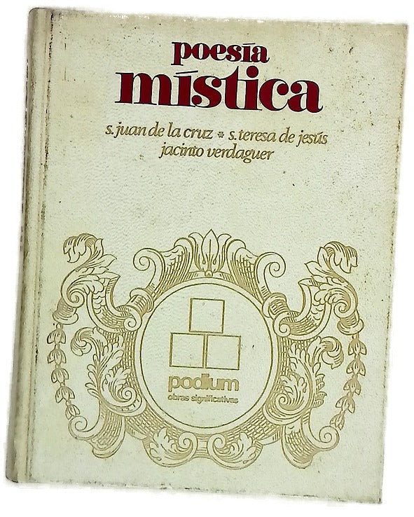 Poesía mística San Juan de la Cruz, Santa Teresa de Jesús, Jacinto Verdaguer