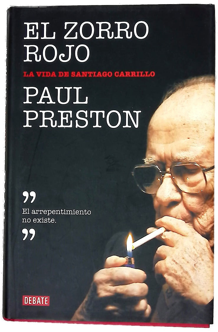 El zorro rojo : la vida de Santiago Carrillo
