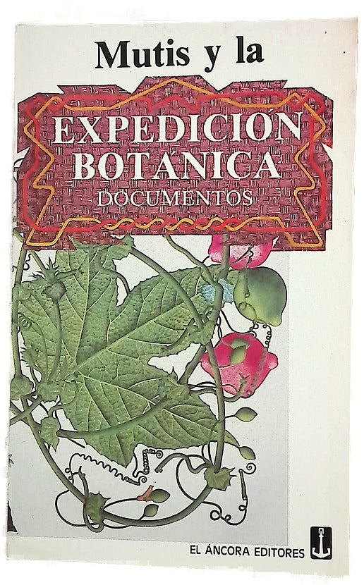 Mutis y la expedición botánica