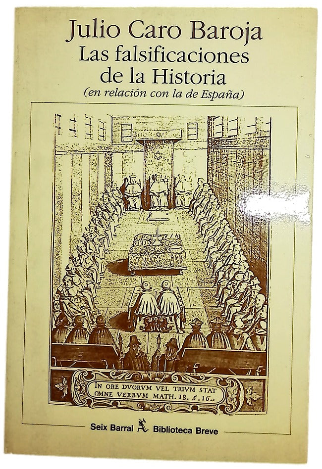 Las falsificaciones de la historia (en relación con la de España)