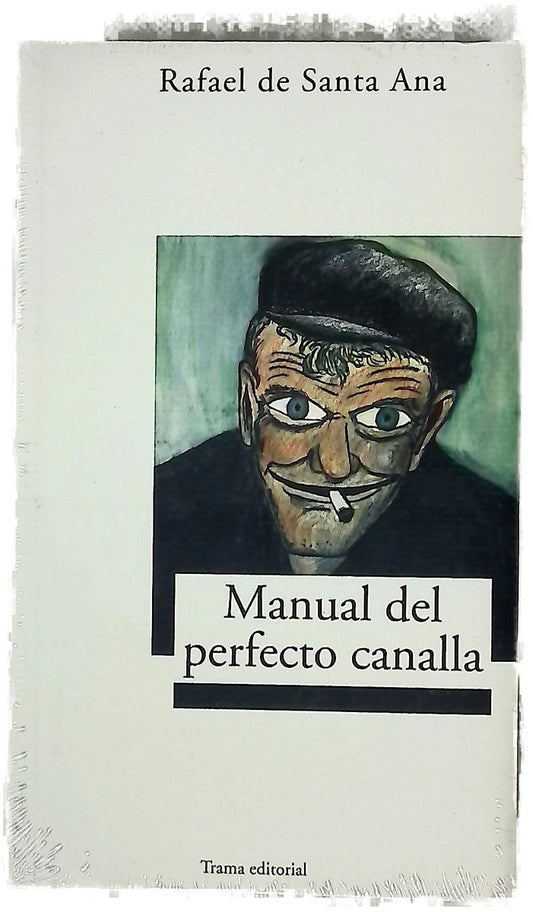 Manual del perfecto canalla