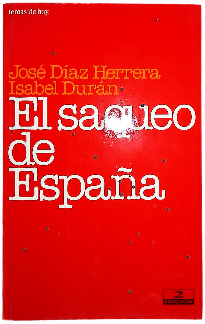 El saqueo de España