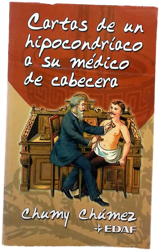 Cartas de un hipocondríaco a su médico de cabecera