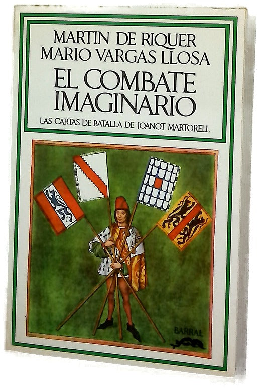 El combate imaginario Las cartas de batalla de Joanot Martorell