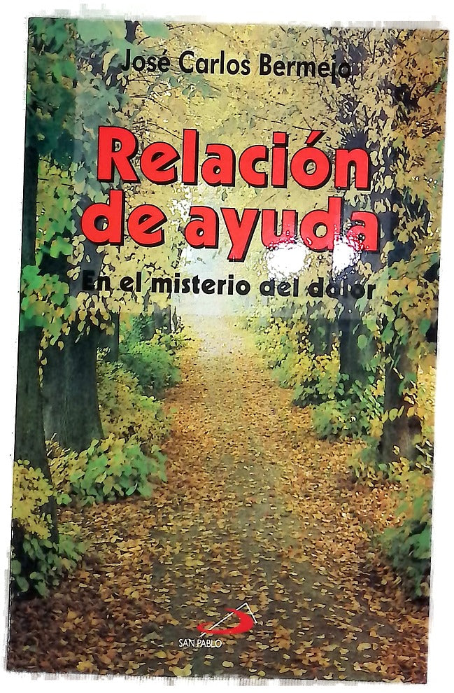 Relación de ayuda en el misterio del dolor