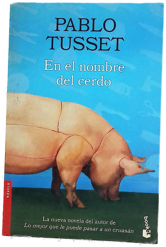En el nombre del cerdo