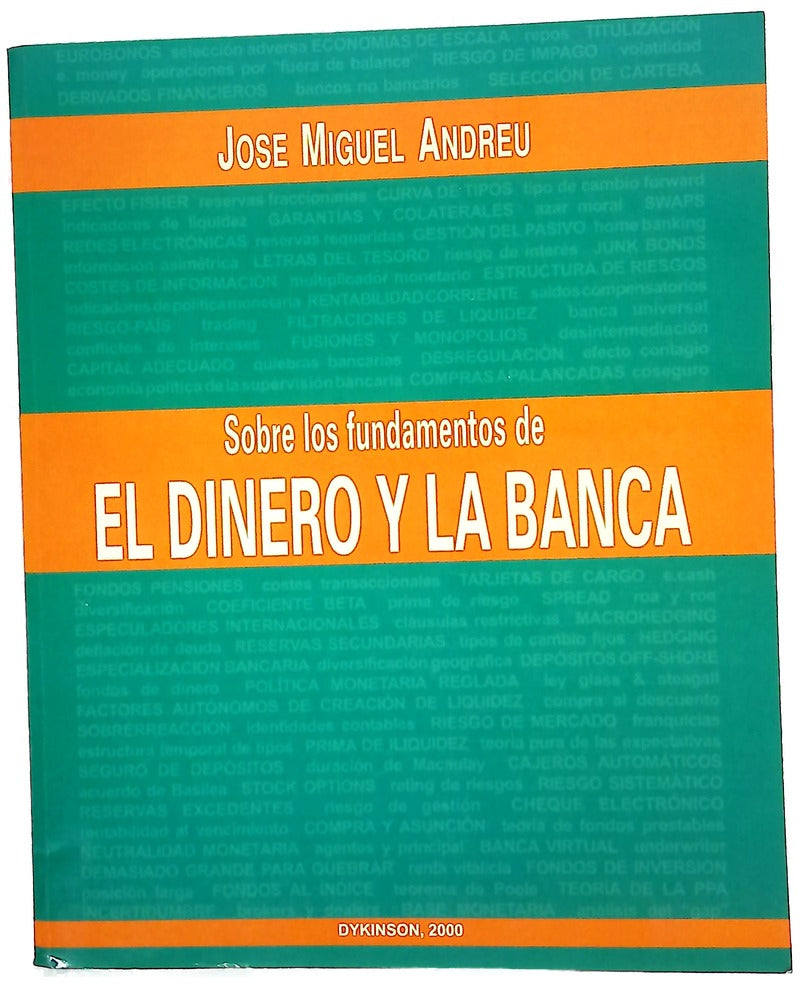 Sobre los fundamentos de el dinero y la banca