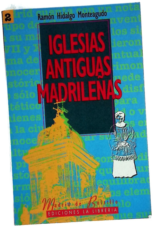 Iglesias antiguas madrileñas