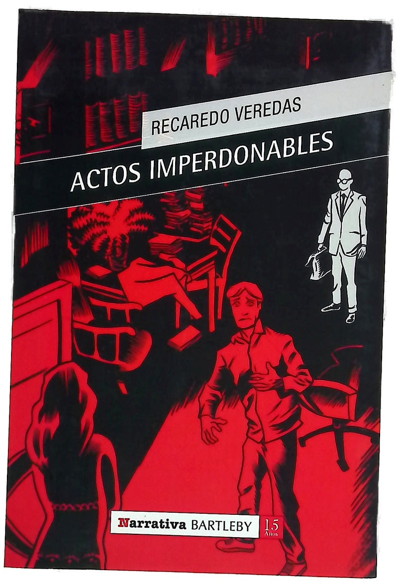 Actos imperdonables : cuentos