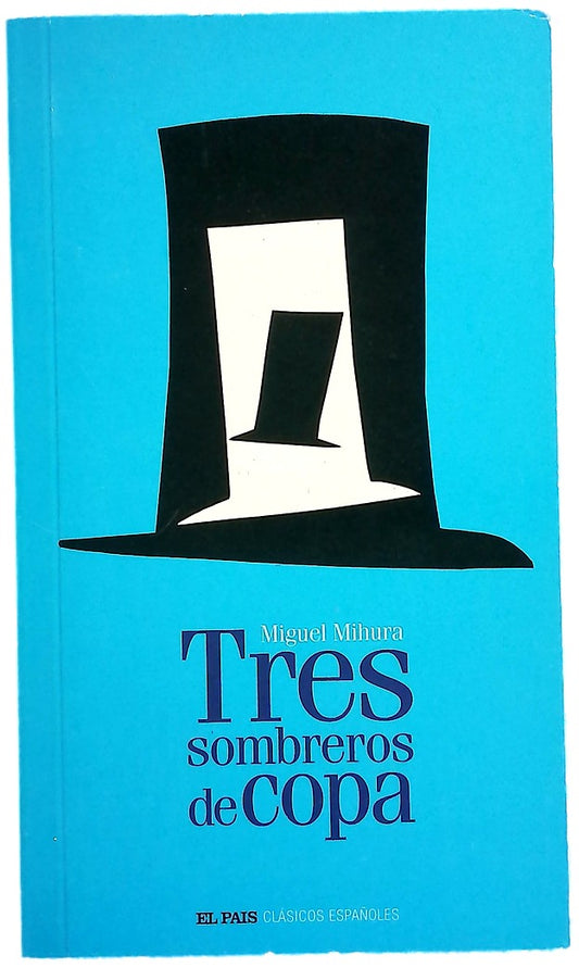 Tres sombreros de copa