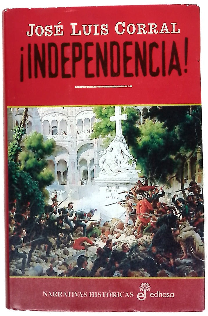 ¡Independencia!