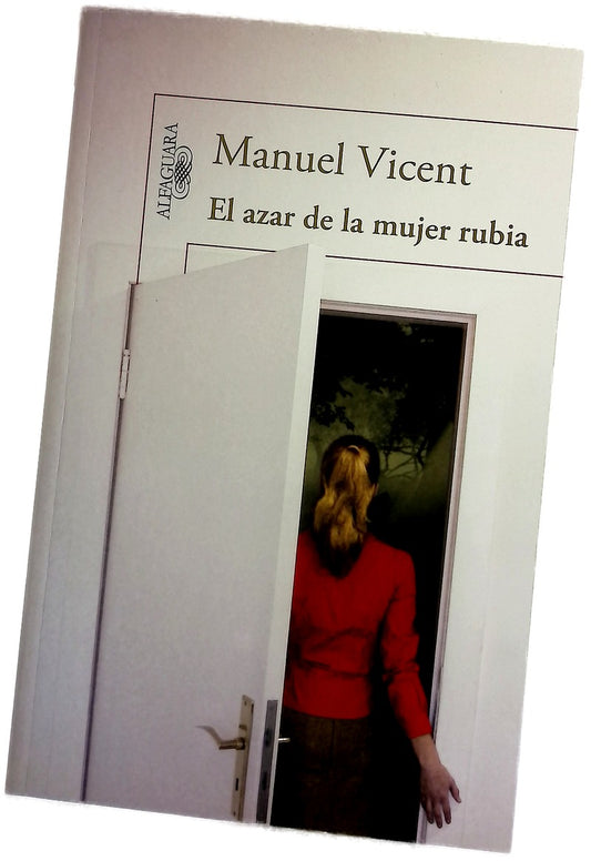 El azar de la mujer rubia