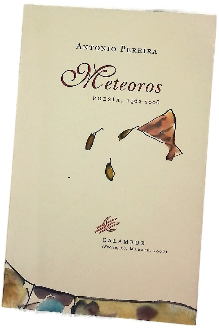 Meteoros poesía, 1962-2006