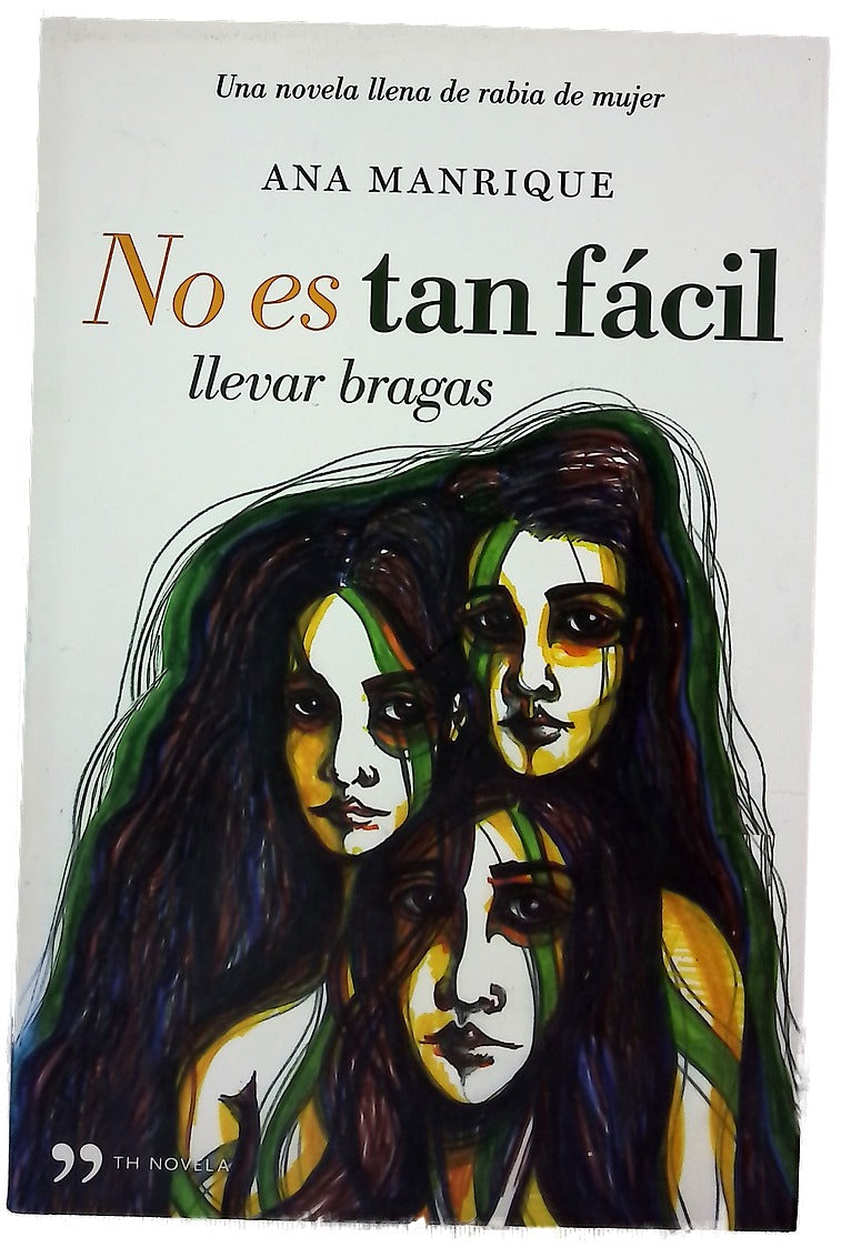 No es tan fácil llevar bragas