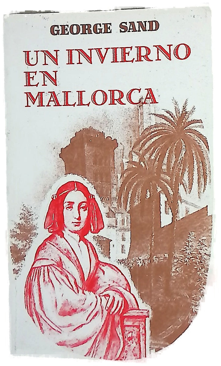 Un invierno en Mallorca (1838-1839)
