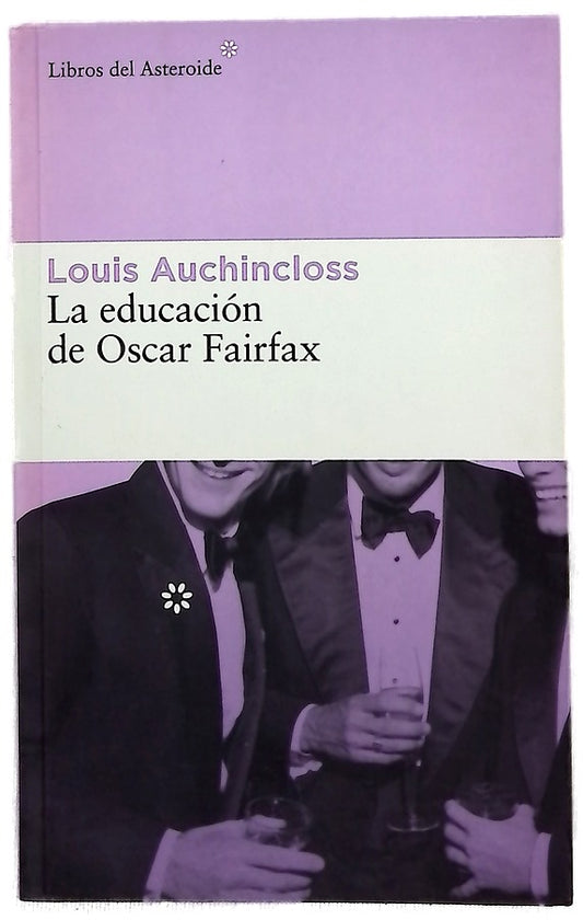 La educación de Oscar Fairfax