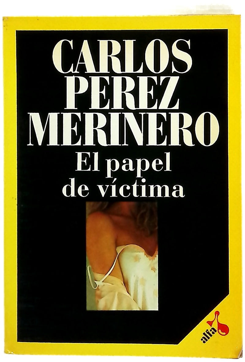 El papel de víctima