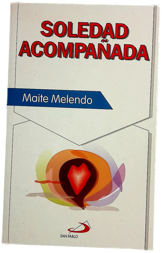 Soledad acompañada