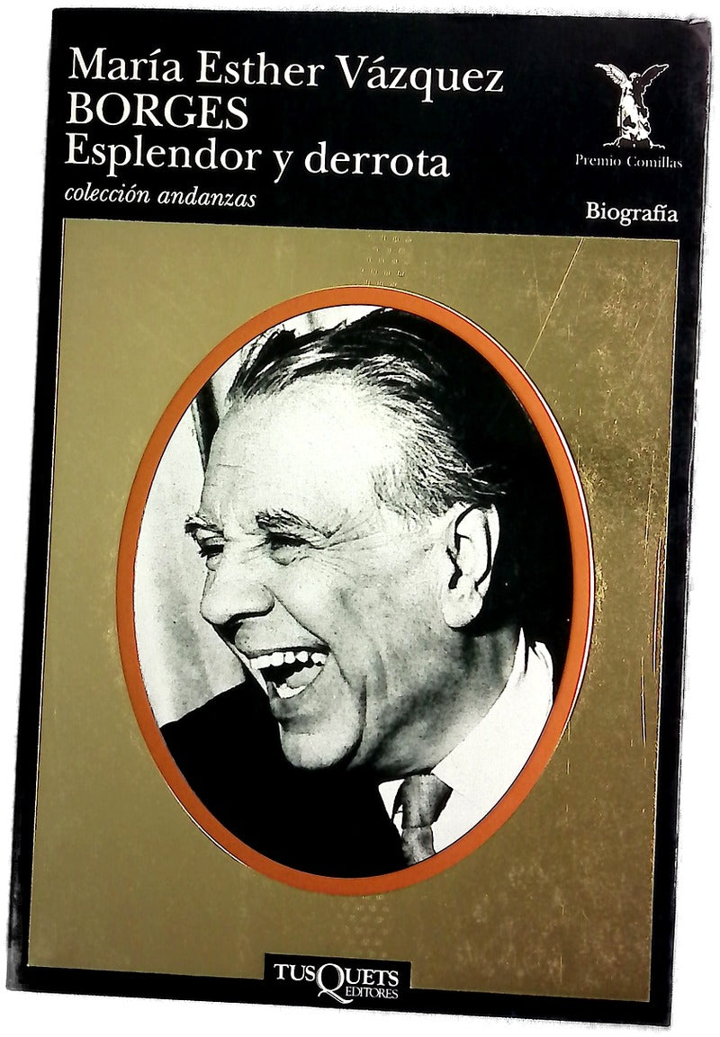 Borges esplendor y derrota