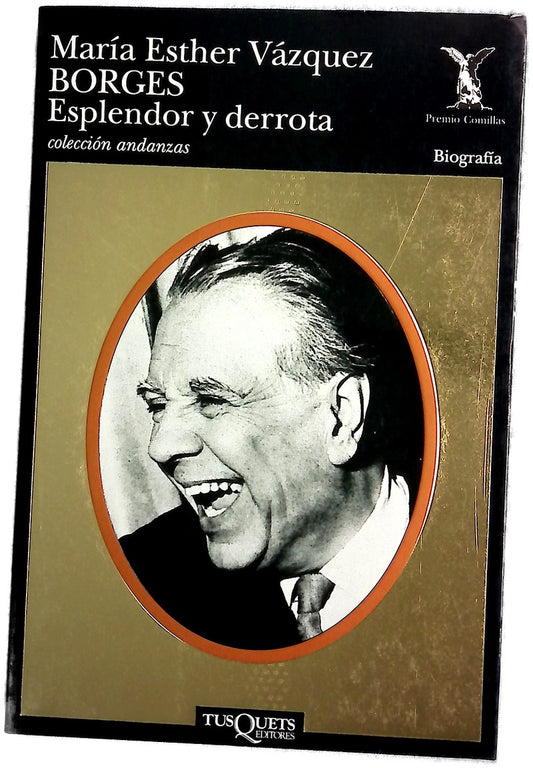Borges esplendor y derrota