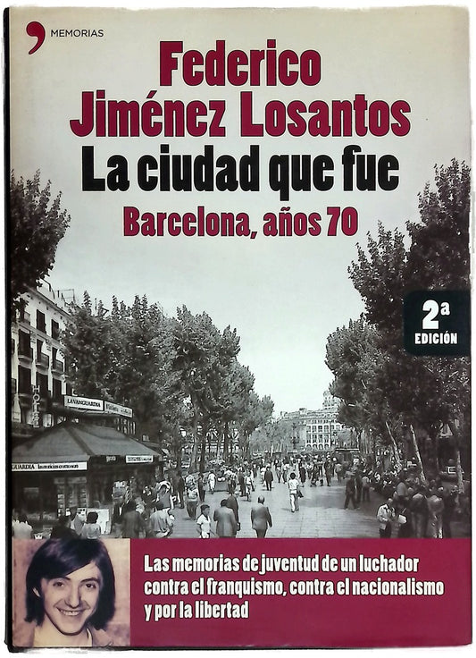 La ciudad que fue Barcelona, años 70