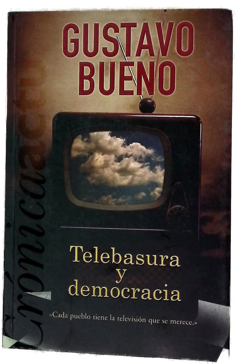 Telebasura y democracia